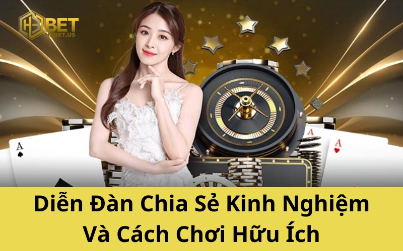 Diễn Đàn Chia Sẻ Kinh Nghiệm Và Cách Chơi Hữu Ích
