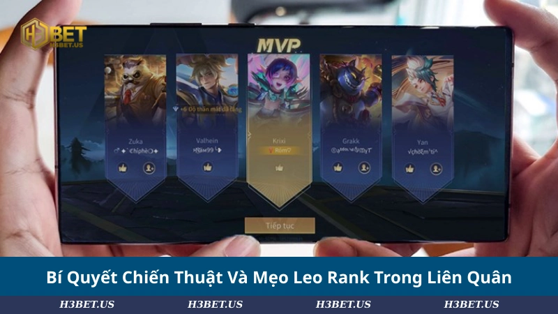 Bí Quyết Chiến Thuật Và Mẹo Leo Rank Trong Liên Quân