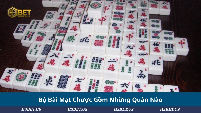 Bộ Bài Mạt Chược Gồm Những Quân Nào