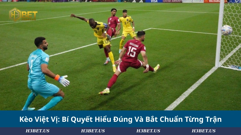 Kèo Việt Vị: Bí Quyết Hiểu Đúng Và Bắt Chuẩn Từng Trận