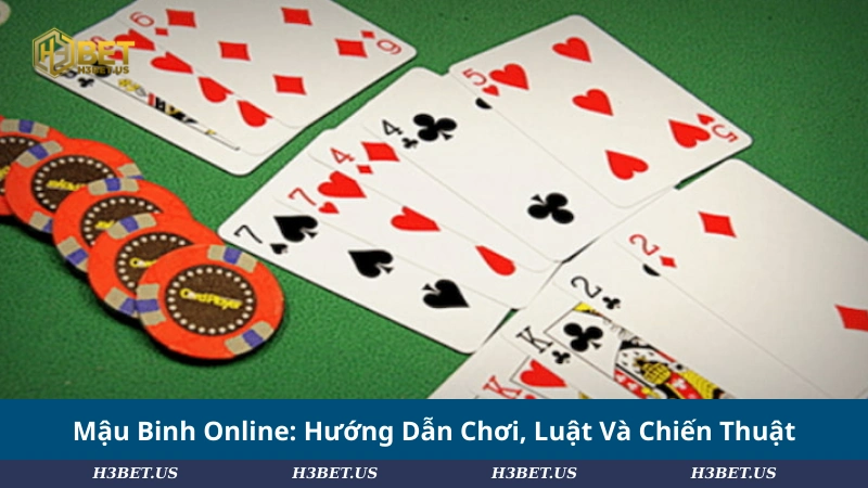 Mậu Binh Online: Hướng Dẫn Chơi, Luật Và Chiến Thuật