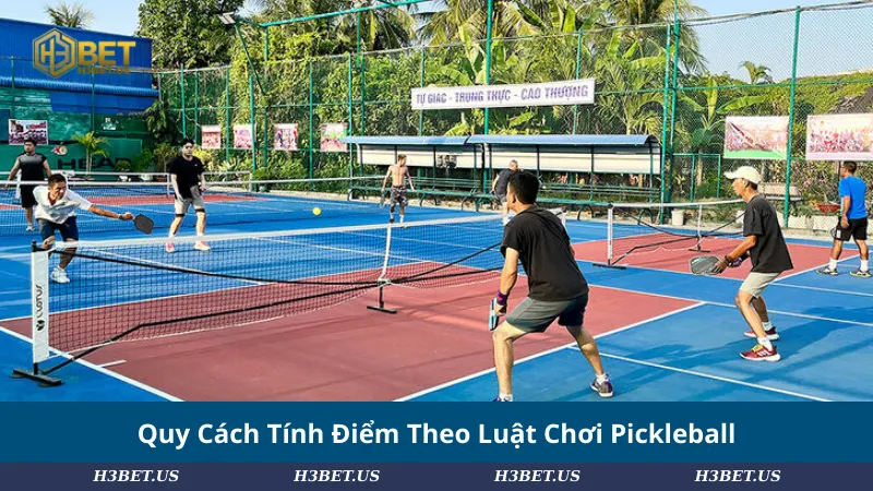 Quy Cách Tính Điểm Theo Luật Chơi Pickleball